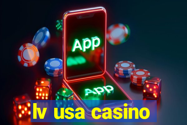 lv usa casino