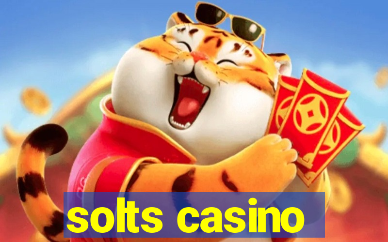 solts casino