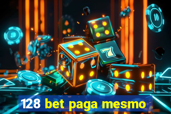 128 bet paga mesmo