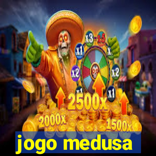 jogo medusa