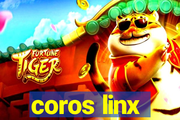 coros linx