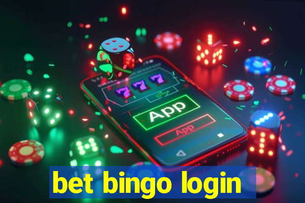 bet bingo login