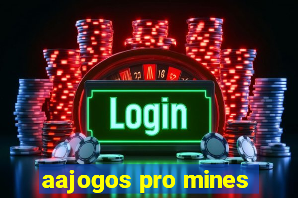 aajogos pro mines