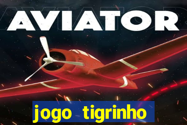 jogo tigrinho deposito 5 reais