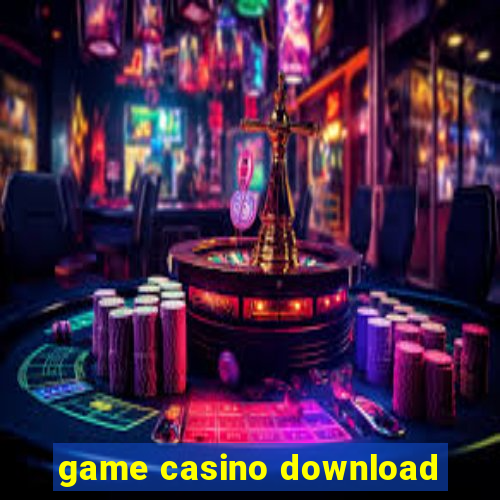 game casino download