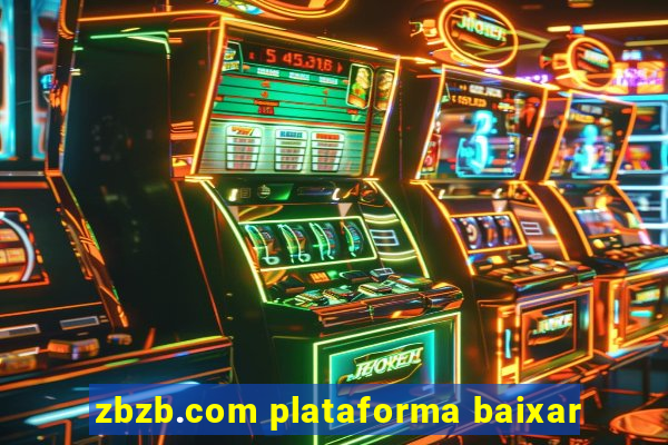 zbzb.com plataforma baixar