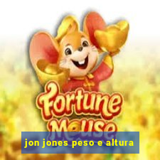 jon jones peso e altura