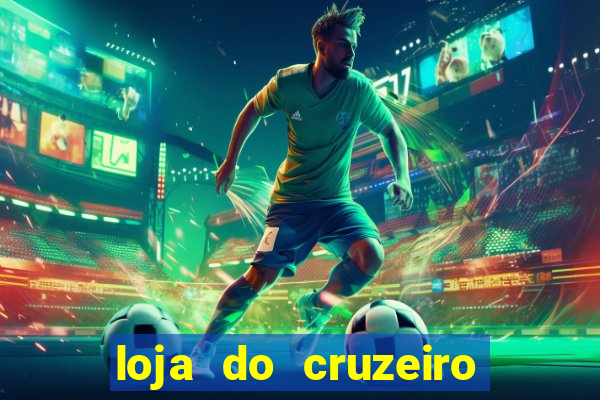 loja do cruzeiro no itau power shopping