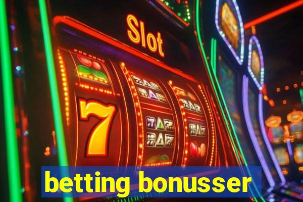 betting bonusser