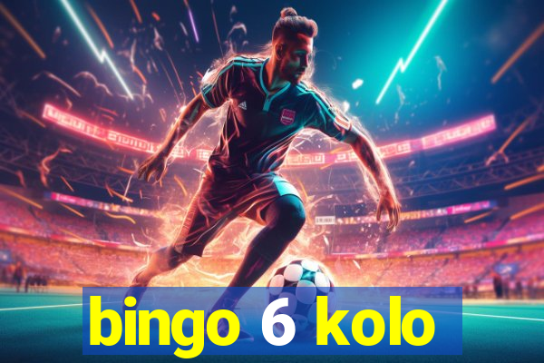 bingo 6 kolo