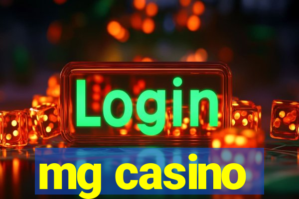 mg casino