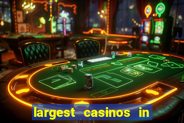 largest casinos in the us