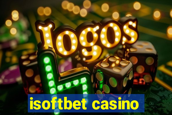 isoftbet casino