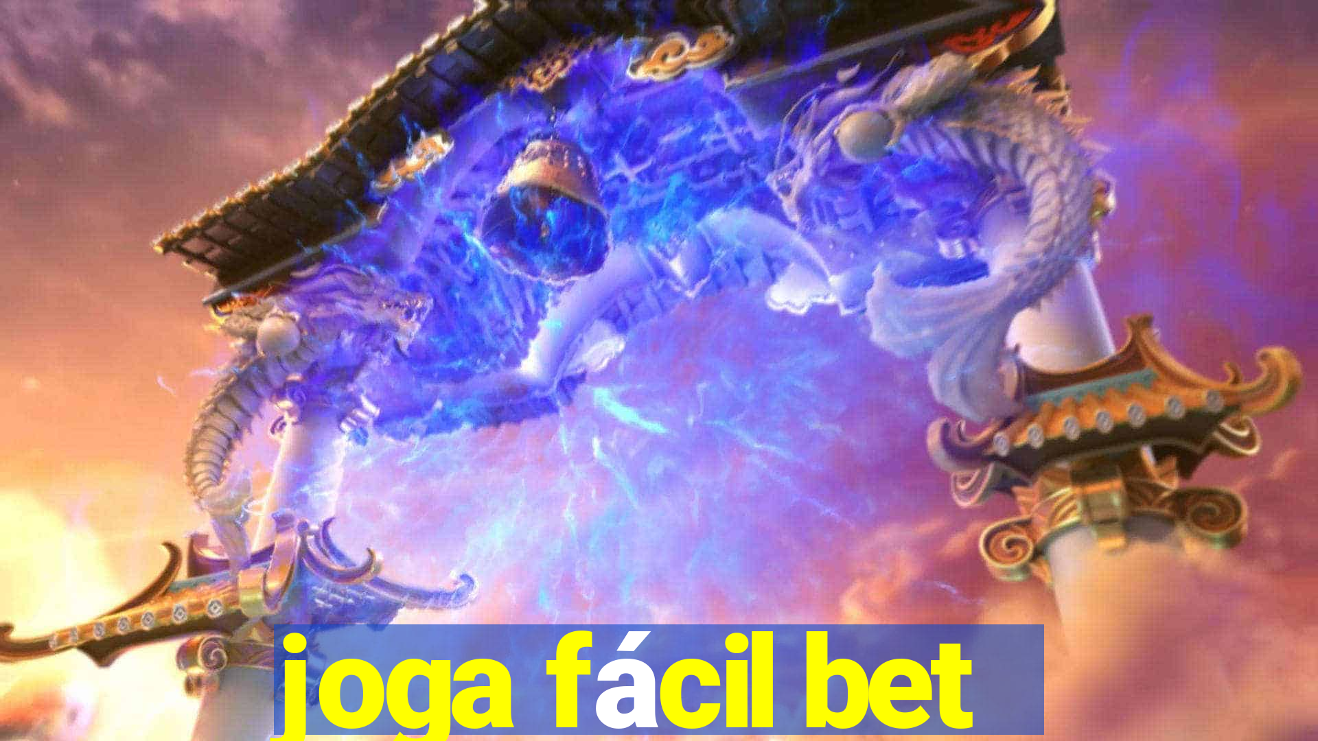 joga fácil bet