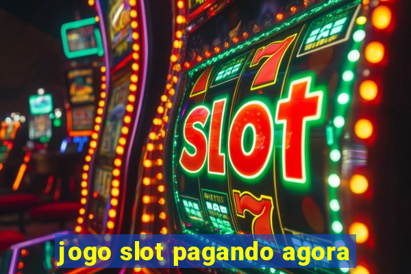 jogo slot pagando agora