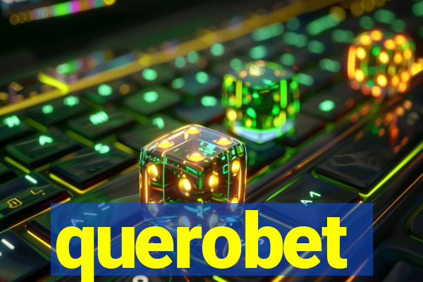 querobet