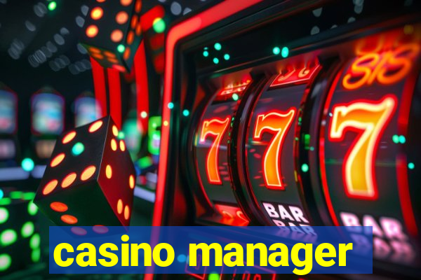 casino manager