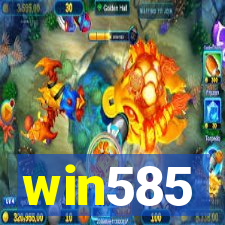 win585