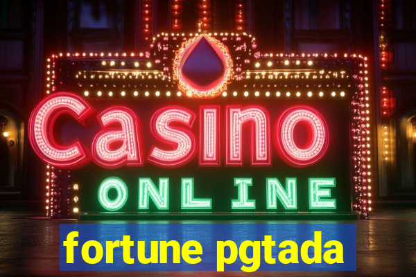 fortune pgtada