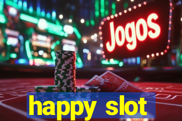 happy slot