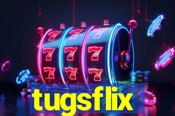 tugsflix