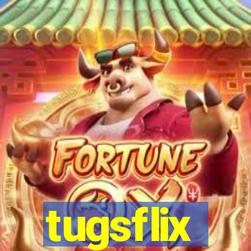 tugsflix