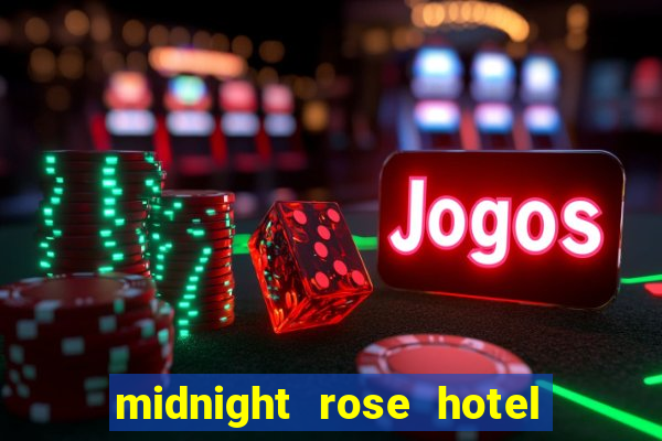 midnight rose hotel & casino