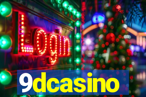 9dcasino