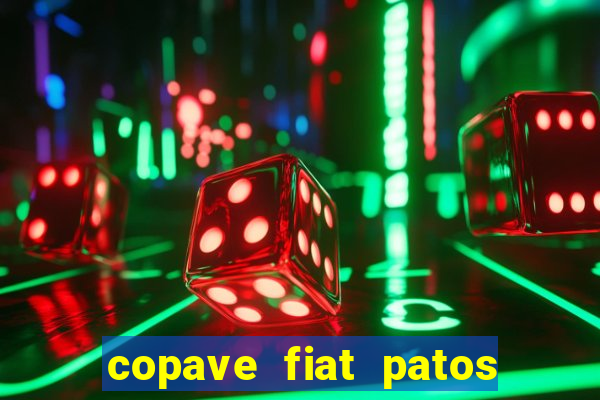 copave fiat patos de minas