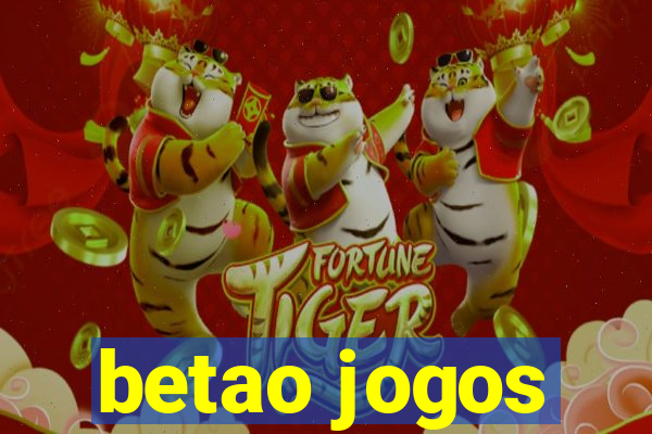 betao jogos