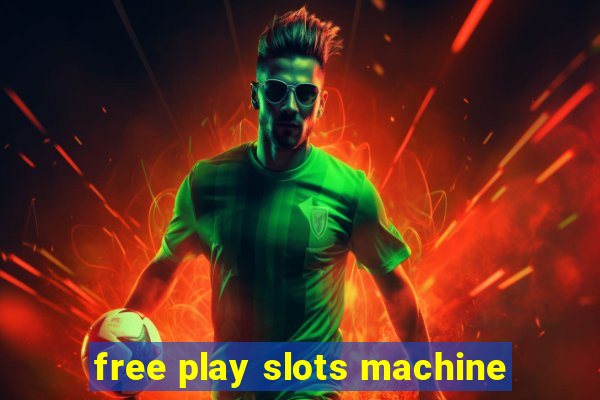 free play slots machine