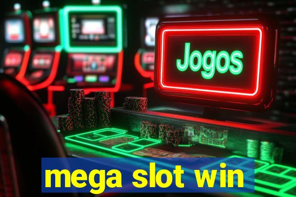 mega slot win