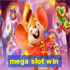 mega slot win