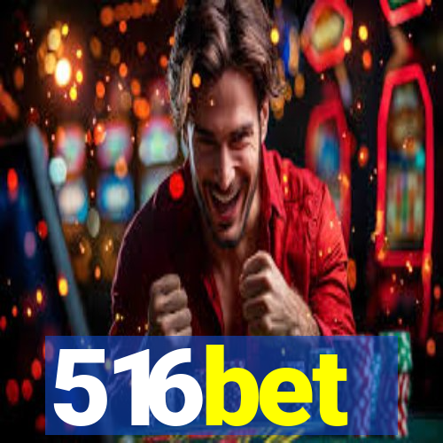 516bet