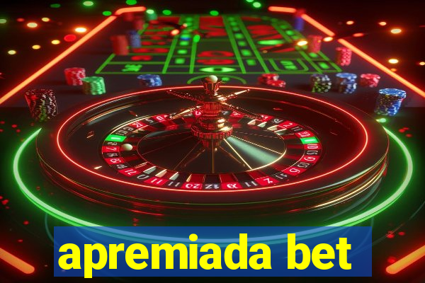 apremiada bet