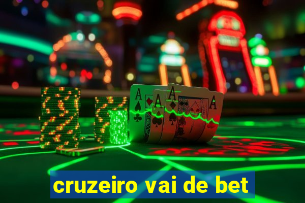 cruzeiro vai de bet