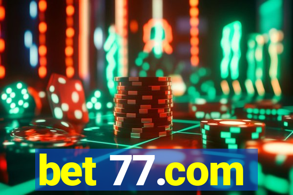 bet 77.com