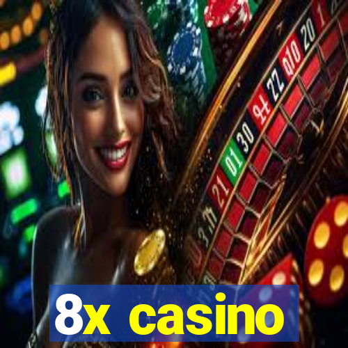 8x casino