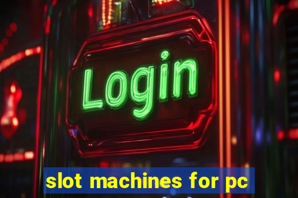 slot machines for pc