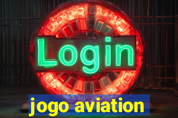 jogo aviation