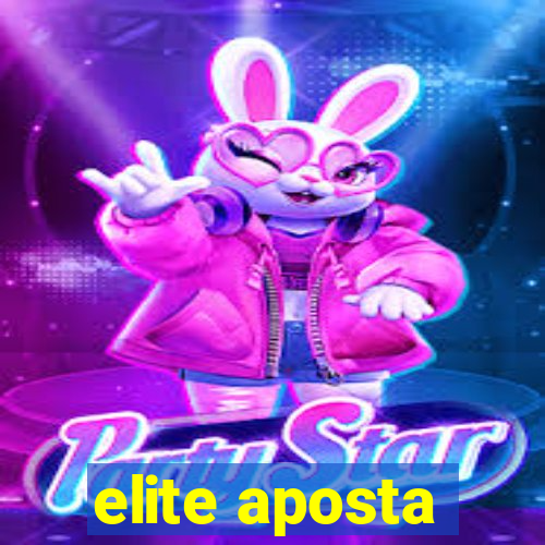 elite aposta