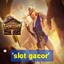 'slot gacor'