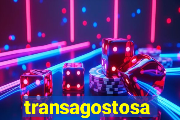 transagostosa