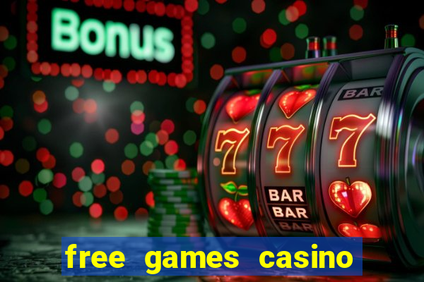 free games casino play free