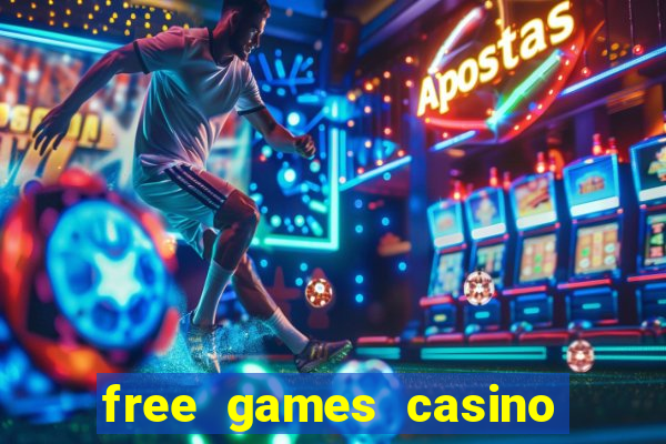 free games casino play free