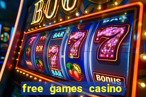 free games casino play free