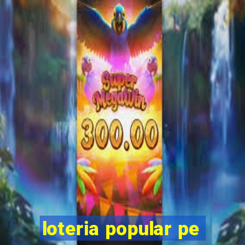 loteria popular pe