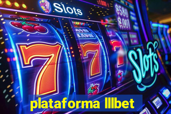 plataforma lllbet