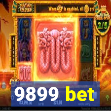 9899 bet