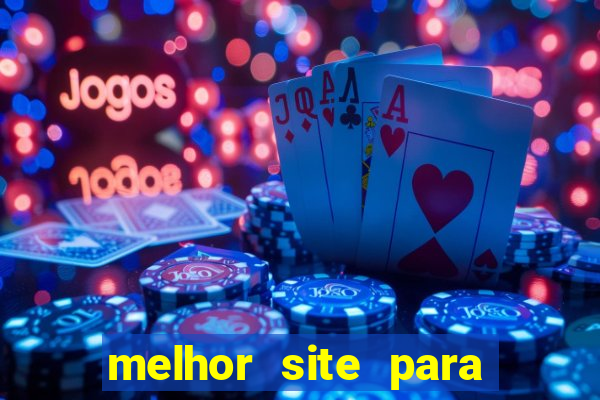 melhor site para fortune tiger